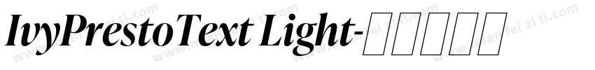 IvyPrestoText Light字体转换